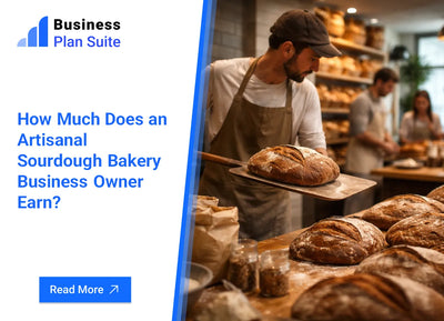 How Much Does an Artisanal Sourdough Bakery Business Owner Earn?