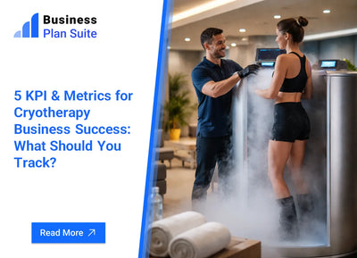 5 KPI & Metrics for Cryotherapy Business Success: What Should You Track?