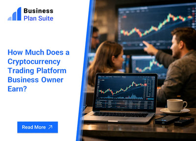 How Much Does a Cryptocurrency Trading Platform Business Owner Earn?