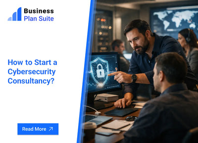 How to Start a Cybersecurity Consultancy?