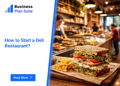 How to Start a Deli Restaurant?
