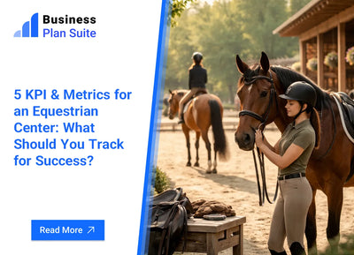 5 KPI & Metrics for an Equestrian Center: What Should You Track for Success?