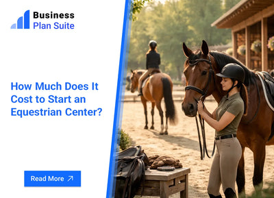 How Much Does It Cost to Start an Equestrian Center?