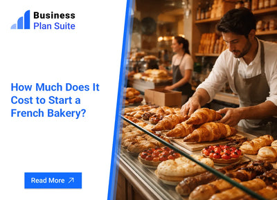 How Much Does It Cost to Start a French Bakery?