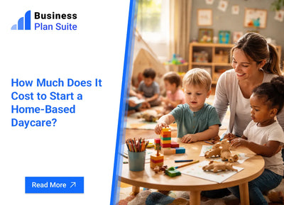 How Much Does It Cost to Start a Home-Based Daycare?