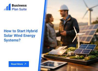 How to Start Hybrid Solar Wind Energy Systems?