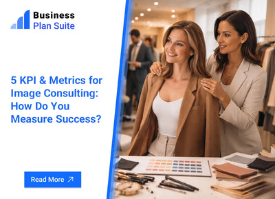 5 KPI & Metrics for Image Consulting: How Do You Measure Success?
