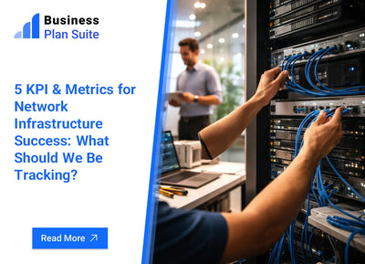 5 KPI & Metrics for Network Infrastructure Success: What Should We Be Tracking?