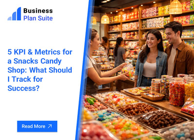 5 KPI & Metrics for a Snacks Candy Shop: What Should I Track for Success?