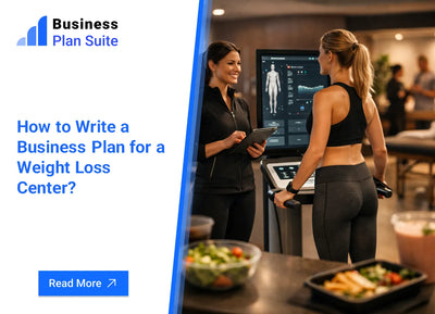 How to Write a Business Plan for a Weight Loss Center?