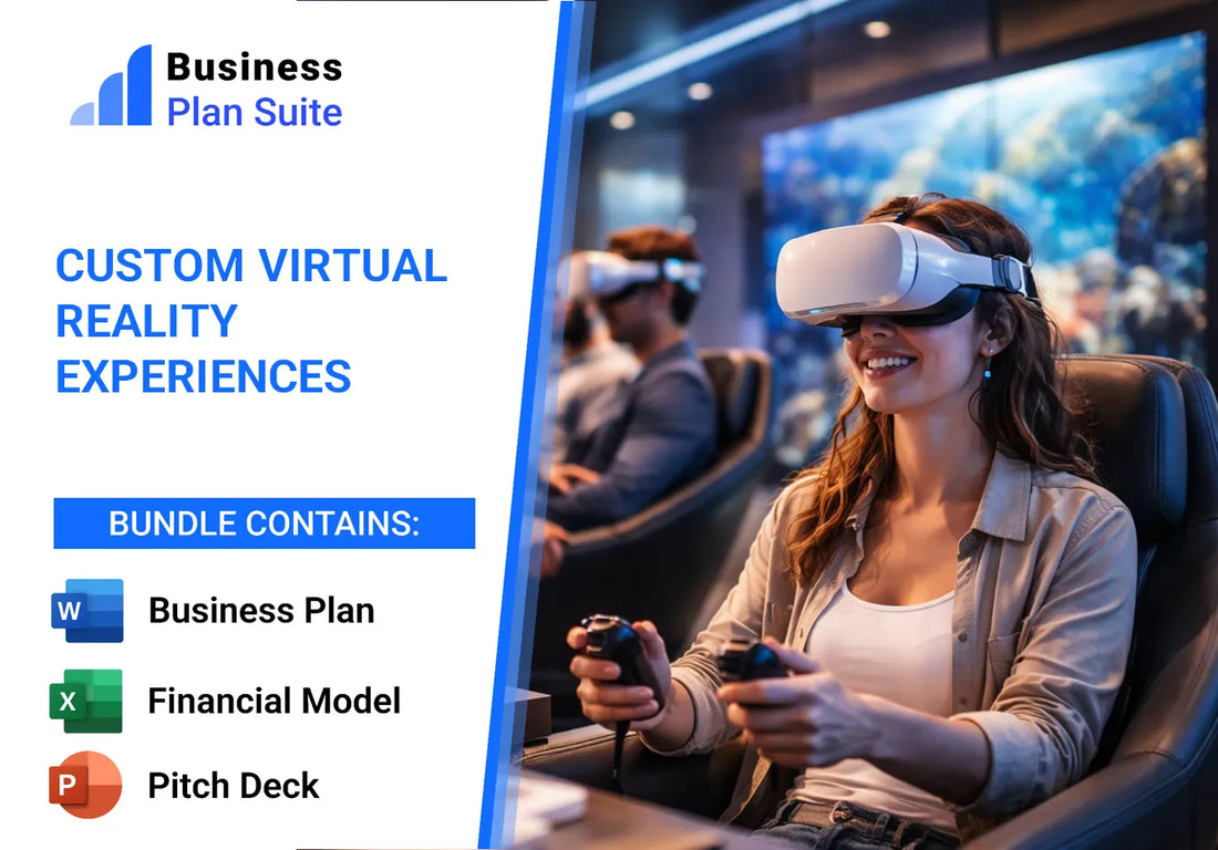Custom Virtual Reality Experiences Financial Model